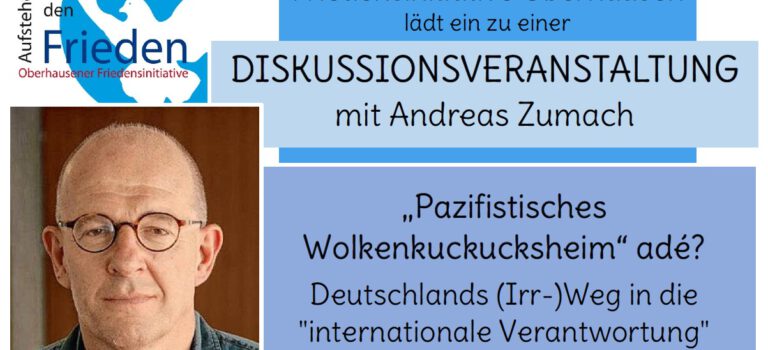 „Pazifistisches Wolkenkuckucksheim“ adé? Eine Veranstaltung mit Andreas Zumach am 26.08.2024